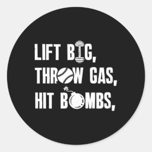 Lift Big Throw Gas Hit Bombs Gezegde Ronde Sticker