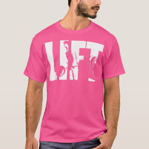 LIFT Dadlift Gym Motivatie T-shirt