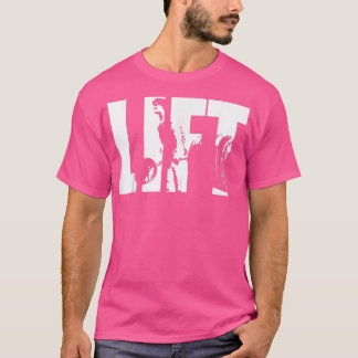 LIFT Dadlift Gym Motivatie T-shirt