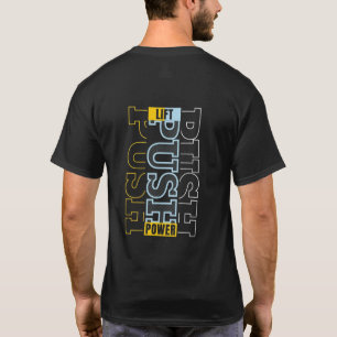 Lift. Duw. Macht. – Sterk gedreven Gym Quote T-shirt