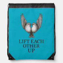 "Lift Each Other Up" Birds. Drawstring Backpack
