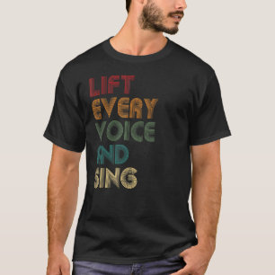 Lift elke stem op en Zing Black National Anthem T-shirt