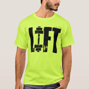 LIFT GYM WEIGHTLIFTING T-SHIRT