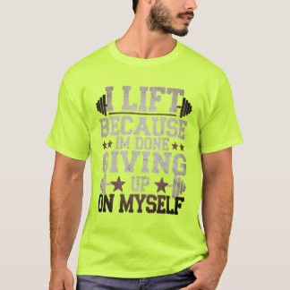 LIFT GYM WEIGHTLIFTING T-SHIRT