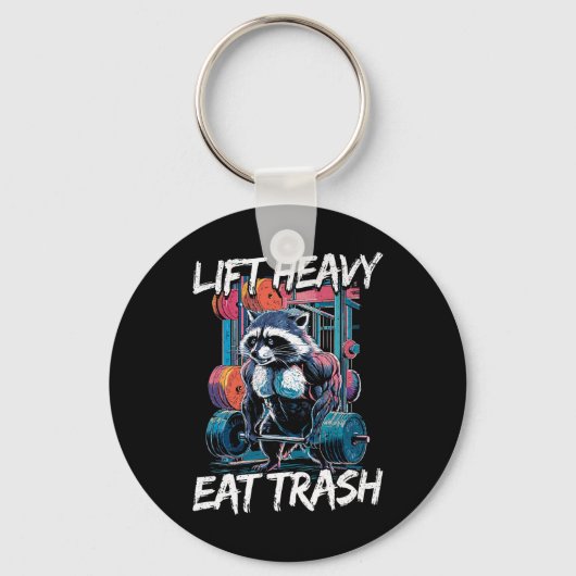 Lift Heavy Eat Trash Gewichtheffen Bodybuilding By Sleutelhanger (Voorkant)