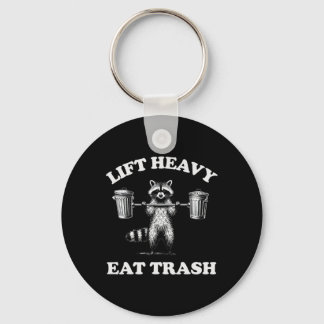 Lift Heavy Eat Trash Gewichtheffen Grappige Workou Sleutelhanger