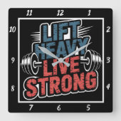 Lift Heavy Live Strong Barbell Vierkante Klok (Voorkant)