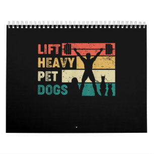 Lift Heavy Pet Dogs Funny Fitness Kalender