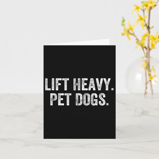 Lift Heavy Pet Dogs Gym Gewichtheffer Bodybuilder Kaart (Gele Bloem)