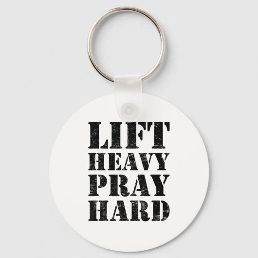 Lift Heavy Pray Hard Gym Christian Quote  Sleutelhanger (Voorkant)