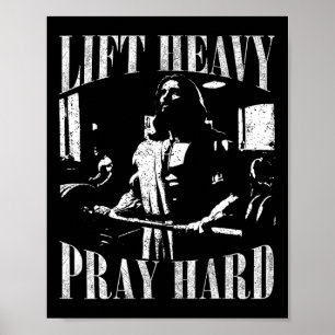Lift Heavy Pray Hard Gym Jesus Christelijk voor Ch Poster