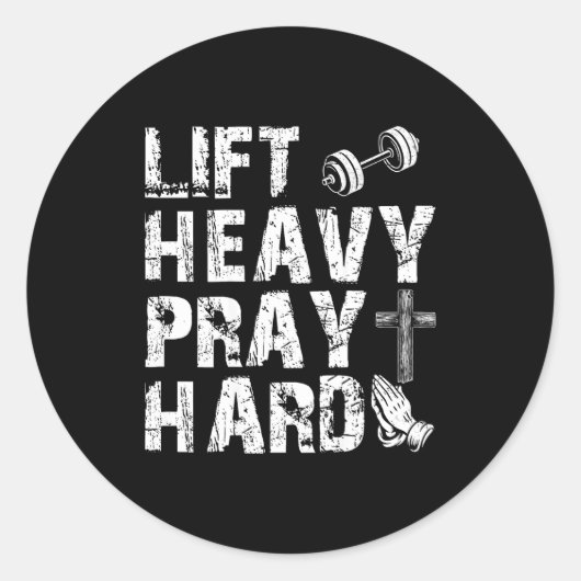 Lift Heavy Pray Hard Gym Workout Christian Gift On Ronde Sticker (Voorkant)