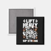 Lift Heavy Sip Sterke Koffie Liefhebber Bodybuildi Magneet (Voorkant / Achterkant)