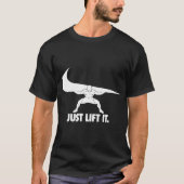Lift It Squat Leg Day Parody T-shirt (Voorkant)