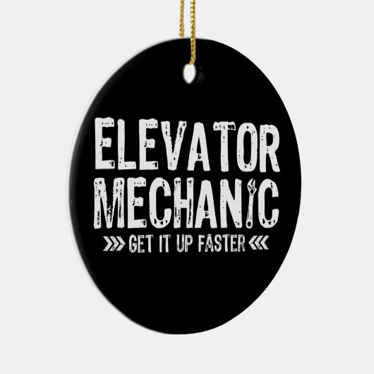 Lift Mechanics Krijg Het Op Sneller Repairman Gift Keramisch Ornament (Rechts)