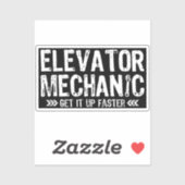 Lift Mechanics Krijg Het Op Sneller Repairman Gift Sticker (Vel)