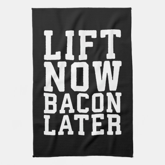 Lift nu, Bacon later - Funny Workout Theedoek (Verticaal)
