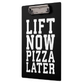Lift nu, Pizza Later - Funny Novelty Gym Klembord (Links)