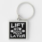 Lift nu, Pizza Later - Grappige Gym Workout Sleutelhanger (Voorkant)