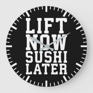Lift nu, Sushi Later - Carbs - Funny Novelty Gym Grote Klok