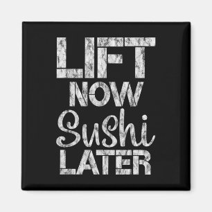Lift Nu Sushi Later Workout Beloning Bodybuilding Magneet