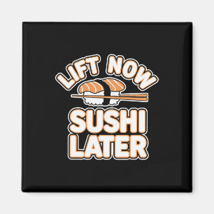 Lift Nu Sushi Later Workout Beloning Bodybuilding  Magneet