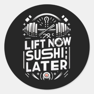 Lift Nu Sushi Later Workout Beloning Bodybuilding  Ronde Sticker
