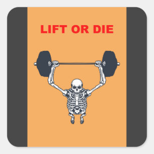Lift or Die Gym – Hardcore Skelet Gewicht Vierkante Sticker