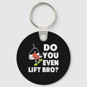 Lift u zelfs Bro Snowboarder Snowboarder Love op? Sleutelhanger