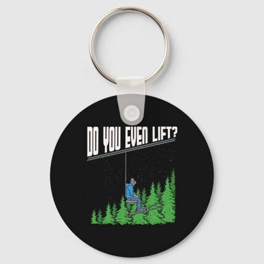 Lift u zelfs Funny Chairman Ski Skiing Snowbo Sleutelhanger (Voorkant)