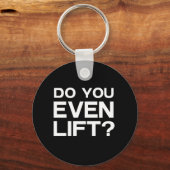 Lift u zelfs? sleutelhanger (Voorkant)