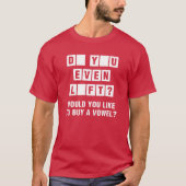 Lift u zelfs? Wil je een handdoek kopen? T-shirt (Voorkant)