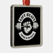 Lift Zwaar Er is geen Hack Metalen Ornament (Rechts)