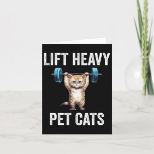 Lift Zware Huisdier Katten Grappige Gym Workout Ge Kaart
