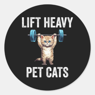 Lift Zware Huisdier Katten Grappige Gym Workout Ge Ronde Sticker