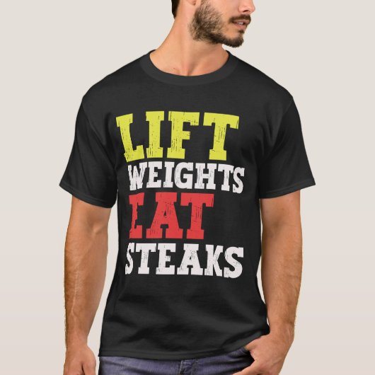 Liftgewicht Eet steaks Carnivore Weightlift Gy T-shirt (Voorkant)