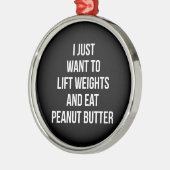 Liftgewicht en eet pindaknop - Funny Workout Metalen Ornament (Links)
