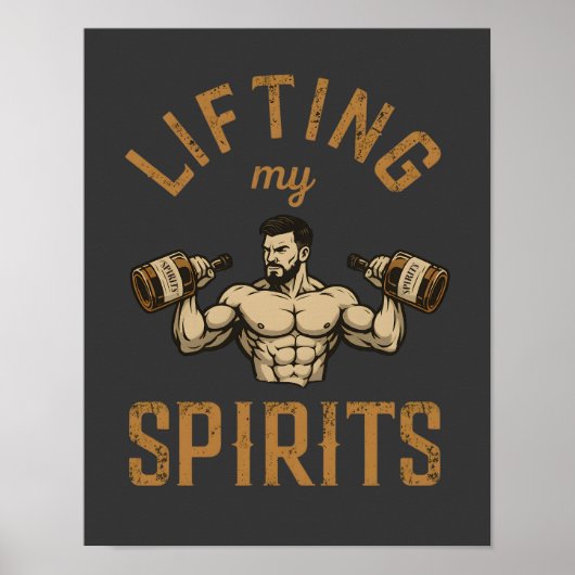 Lifting My Spirits -Bodybuilding Gym Humor- Funny Poster (Voorkant)