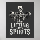Lifting My Spirits Bodybuilding Skeleton Funny Gym Poster (Voorkant)