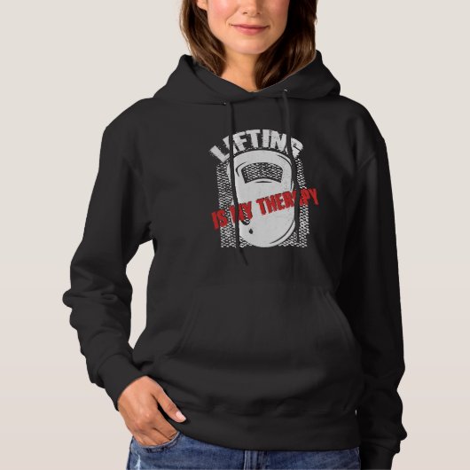 Lifting My Therapy Kettlebell Weightlifting Gym Wo Hoodie (Voorkant)