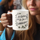 Light Academia Rather be in Libray book lover gift Koffiemok