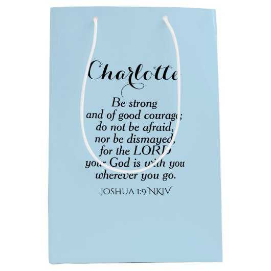 Light Blue Courage Bijbel Verse Custom Name Simple Medium Cadeauzakje (Voorkant)