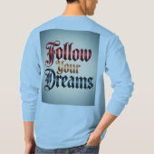 Light Blue Follow Your Dreams T-Shirt (Achterkant)