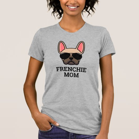 Light Fawn French Bulldog Frenchie Dog mama T-shirt (Voorkant)