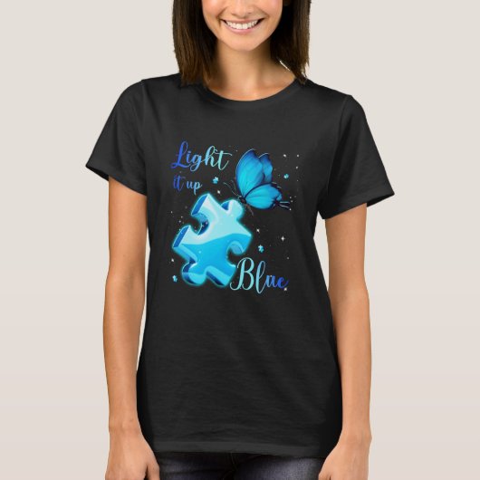 Light It Up Blue Autism Awareness Month Puzzle But T-shirt (Voorkant)