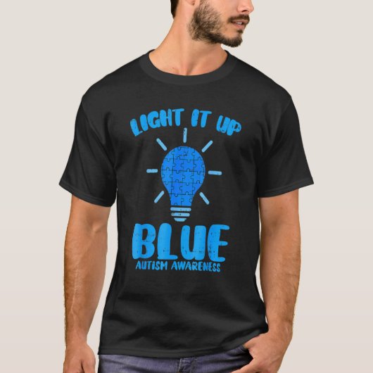 Light It Up Blue Puzzelstuk Autisme Bewustzijn T-shirt (Voorkant)