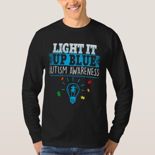 Light It Up Blue  Puzzle Piece Autism Awareness  2 T-shirt (Voorkant)