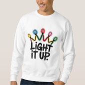 Light It Up — Crown of Christmas Lights Graphic Trui (Voorkant)