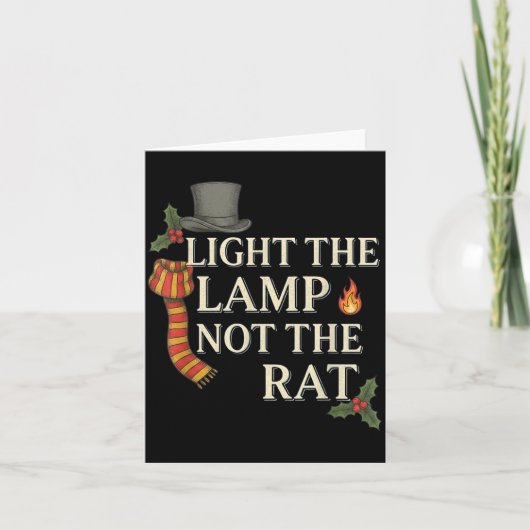 Light The Lamp Not The Rat Christmas Funny Novelty Kaart (Voorkant)