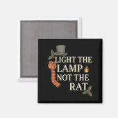 Light The Lamp Not The Rat Christmas Funny Novelty Magneet (Voorkant / Achterkant)
